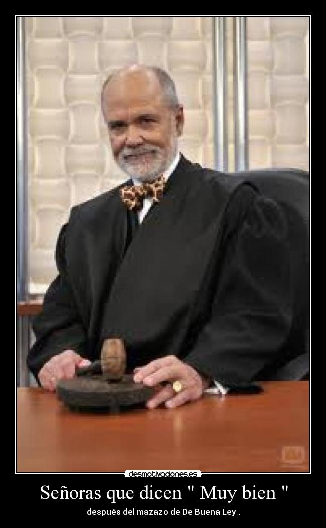 Señoras que dicen Muy bien -