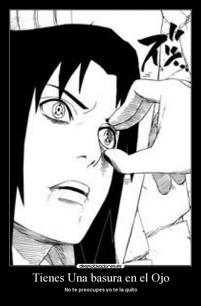 Tienes Una basura en el Ojo - 