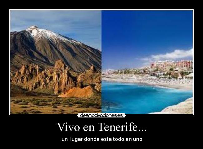 Vivo en Tenerife... -