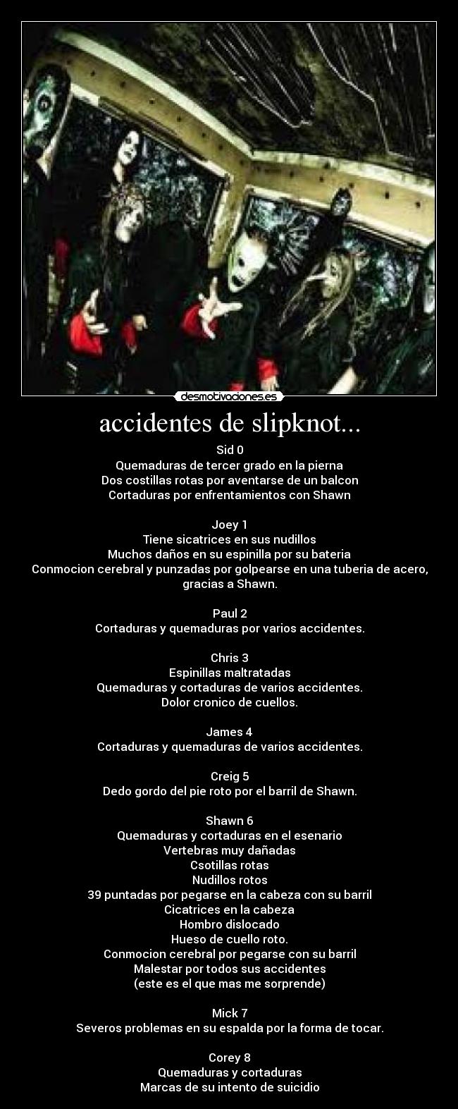 accidentes de slipknot... -