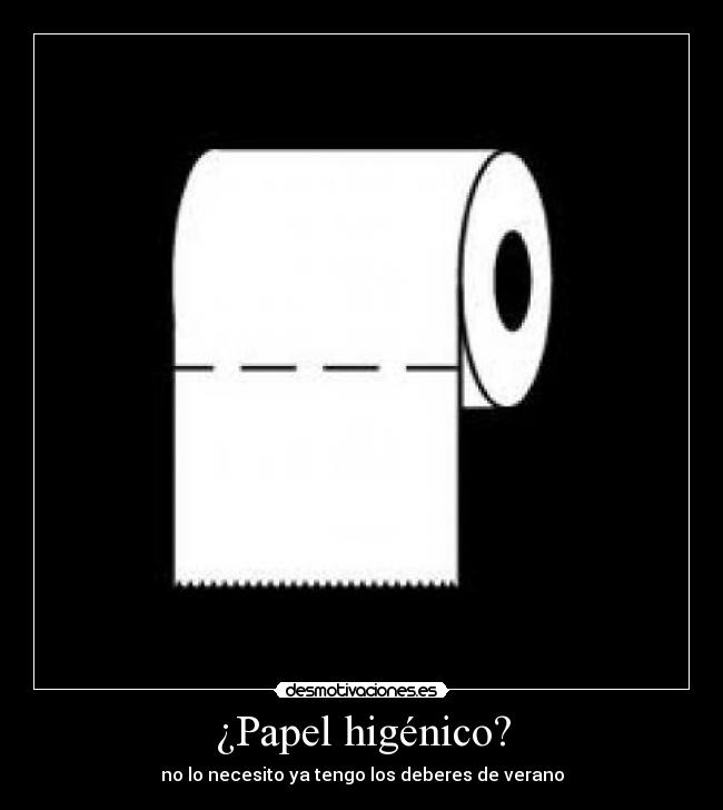 ¿Papel higénico? - 