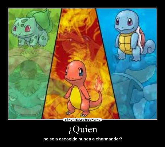¿Quien -