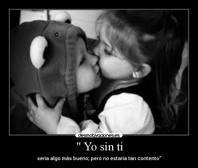  Yo sin ti - 