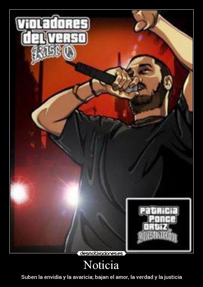 Noticia - Suben la envidia y la avaricia; bajan el amor, la verdad y la justicia