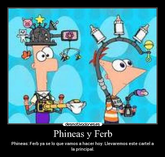 Phineas y Ferb -