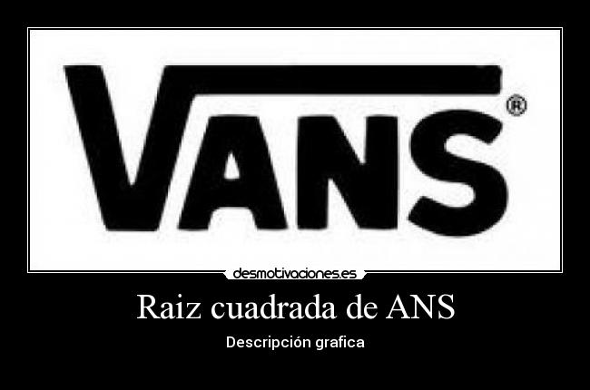 carteles vans desmotivaciones