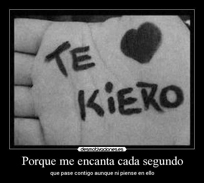 Porque me encanta cada segundo - 