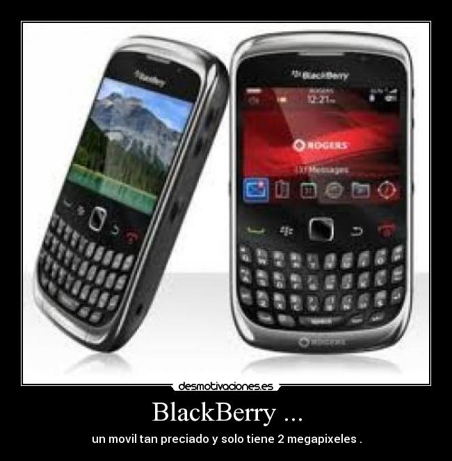 BlackBerry ... -