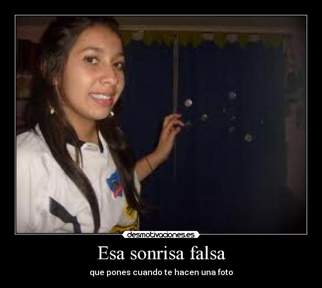 Esa sonrisa falsa - 