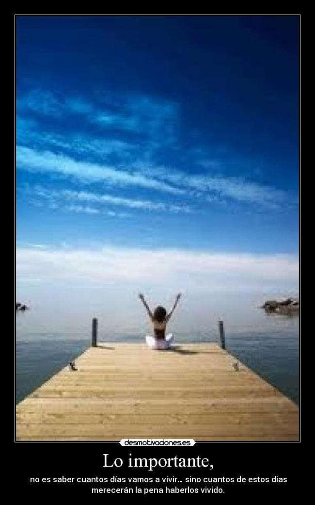 Lo importante, - 