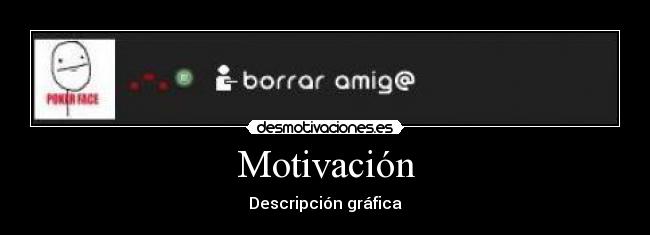 Motivación - Descripción gráfica