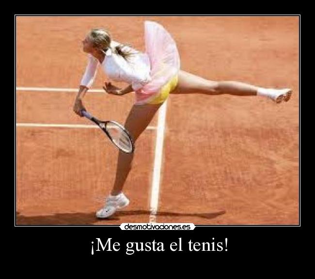 ¡Me gusta el tenis! - 