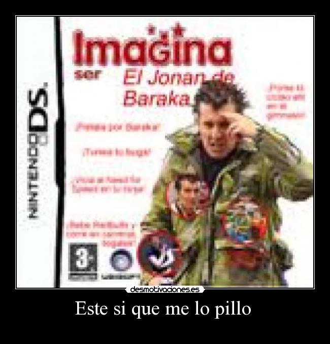 Este si que me lo pillo -