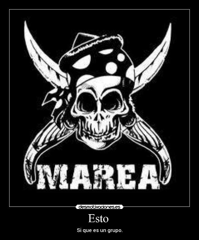 Esto - Si que es un grupo.