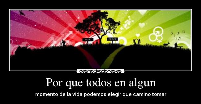 carteles camino desmotivaciones