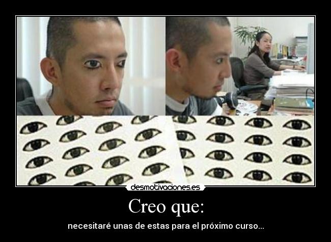 Creo que: - necesitaré unas de estas para el próximo curso...