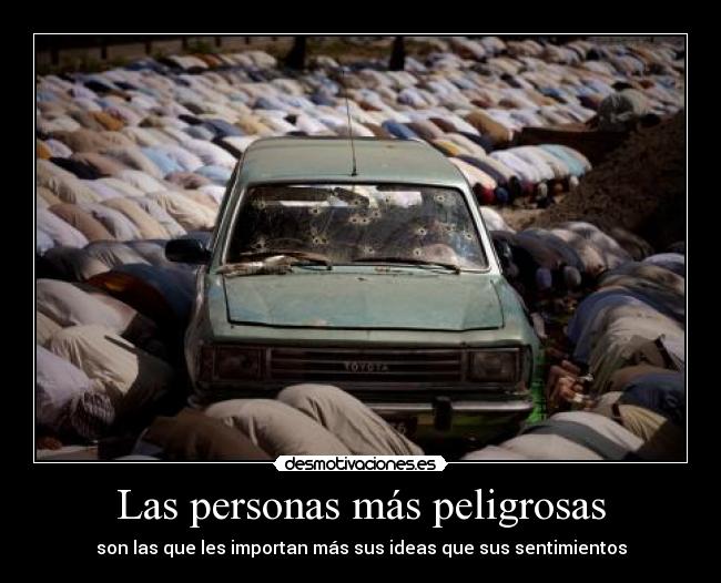 Las personas más peligrosas - 