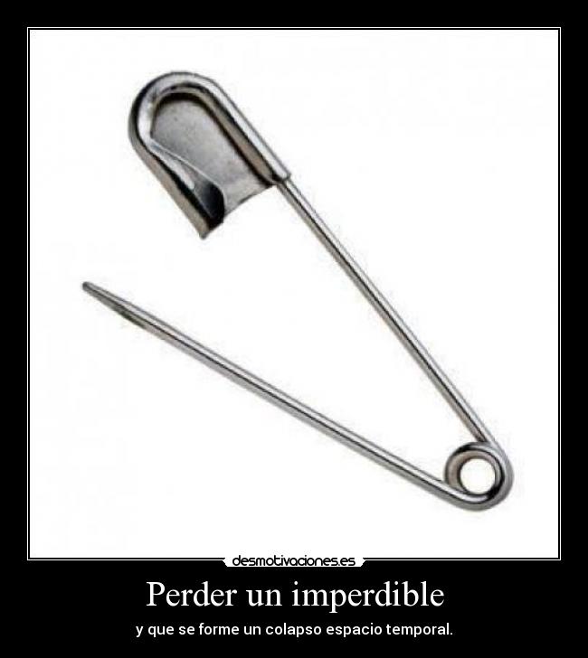 Perder un imperdible -