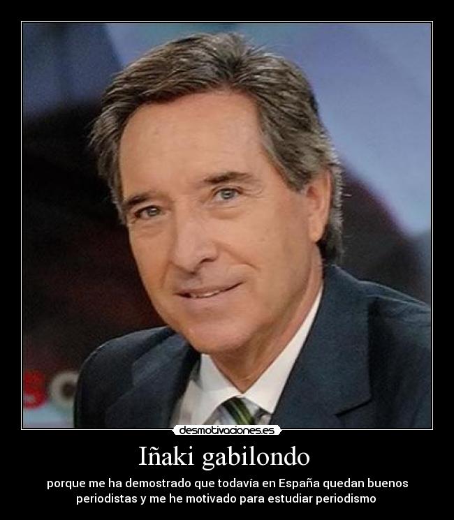 Iñaki gabilondo  - 