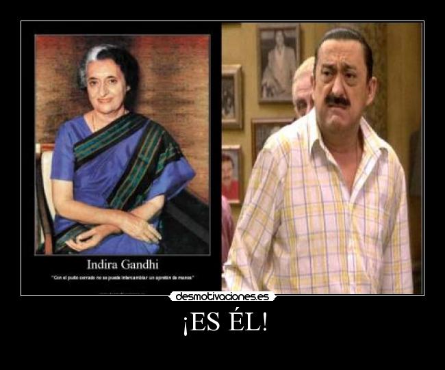 ¡ES ÉL! -