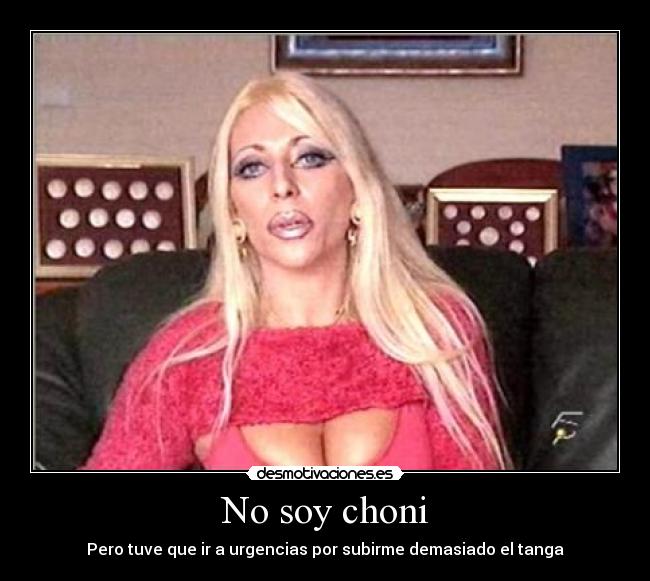 No soy choni -