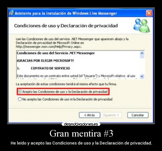 Gran mentira #3 - He leído y acepto las Condiciones de uso y la Declaración de privacidad.