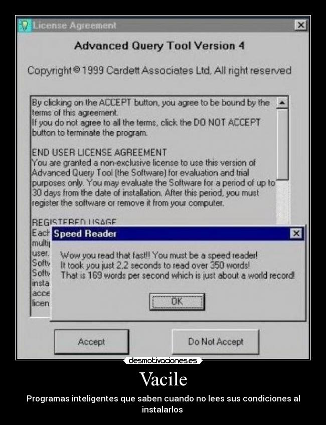 Vacile - Programas inteligentes que saben cuando no lees sus condiciones al instalarlos 