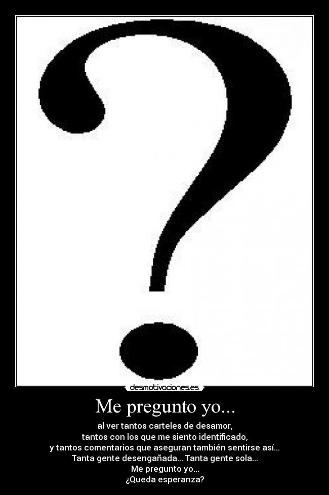 Me pregunto yo... - 