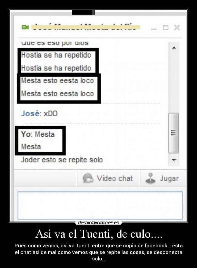 Asi va el Tuenti, de culo.... - 