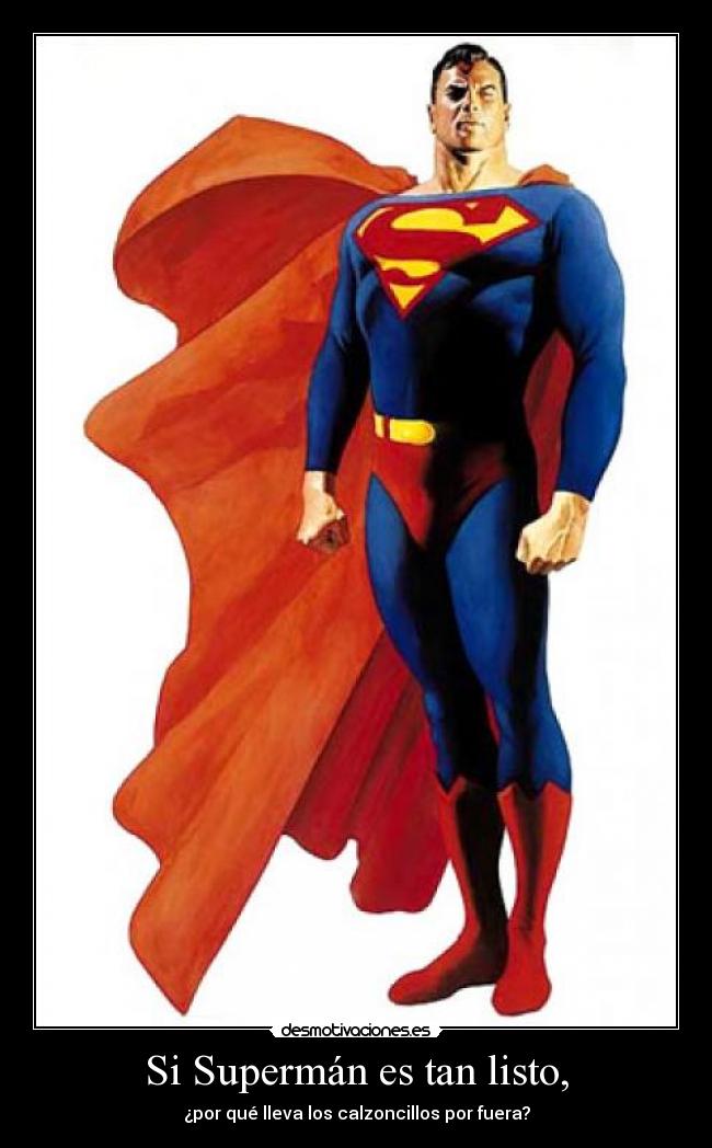 carteles superman desmotivaciones