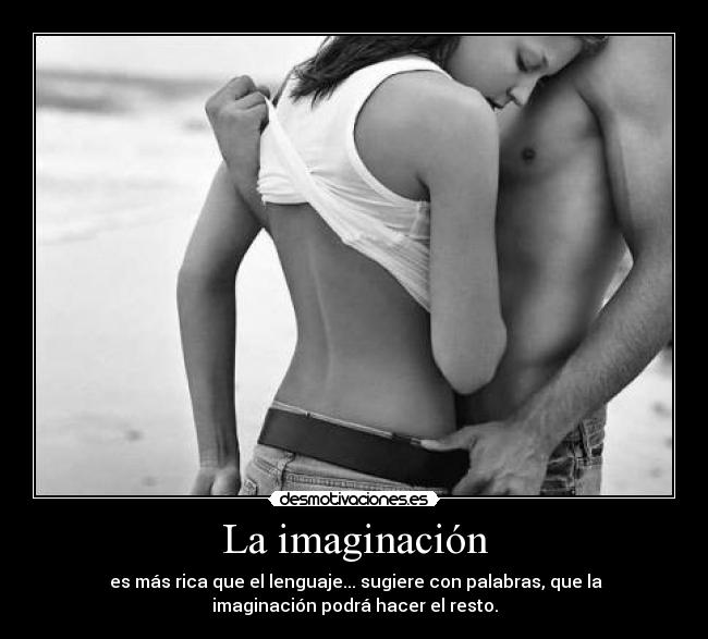La imaginación -