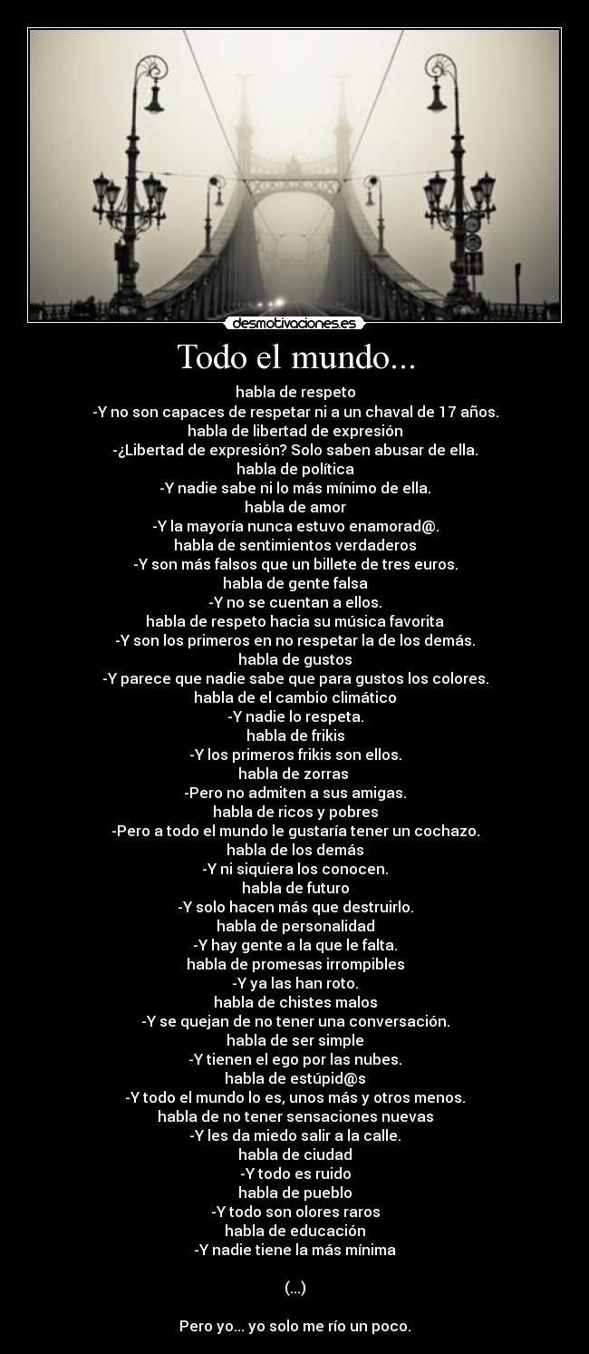 Todo el mundo... - 