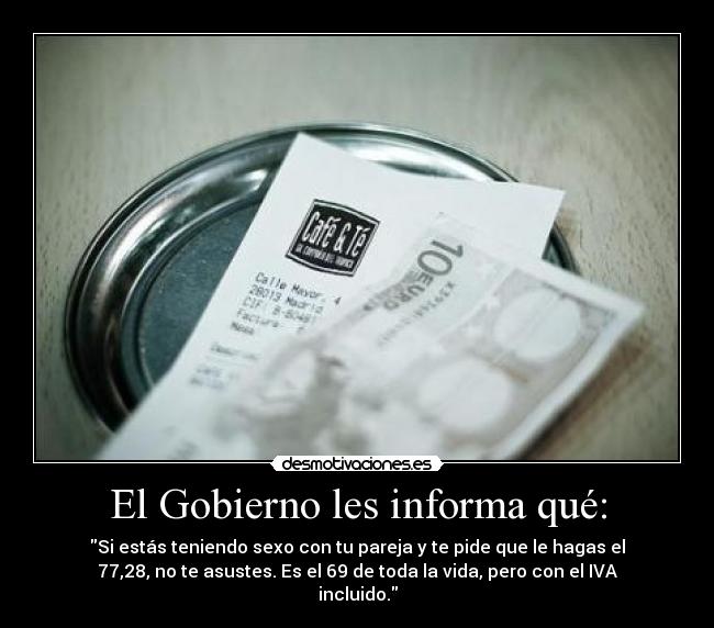 El Gobierno les informa qué: - 