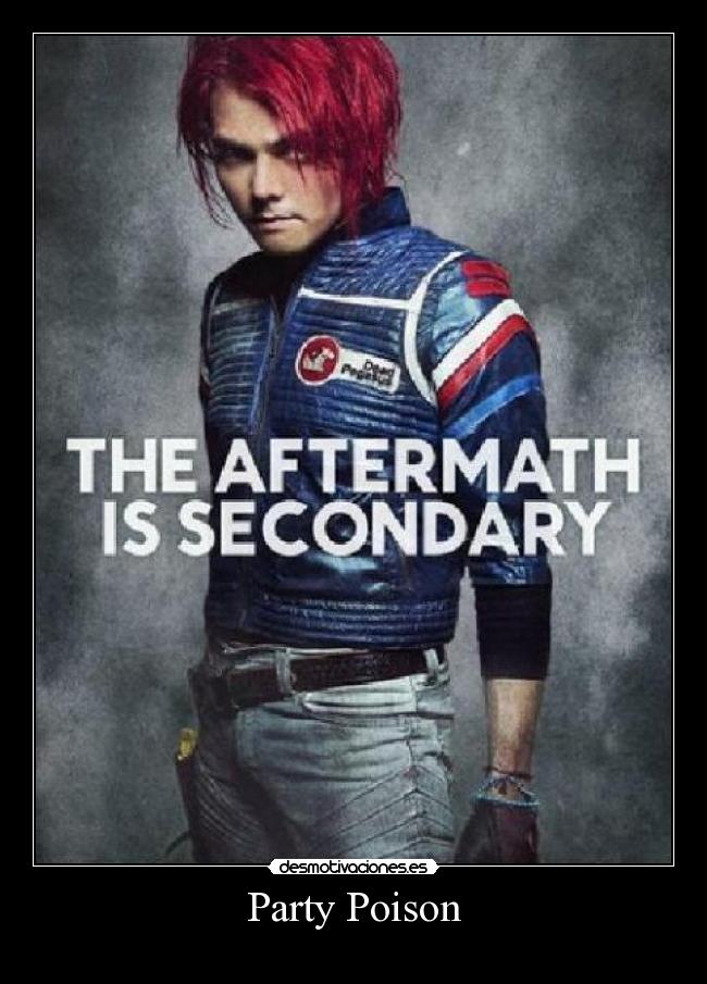 carteles party poison chemical romance gerard way pablo_g sera nuevo director apple desmotivaciones