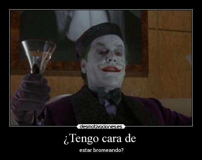 carteles jack nicholson joker batman desmotivaciones