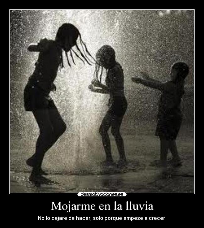 Mojarme en la lluvia -