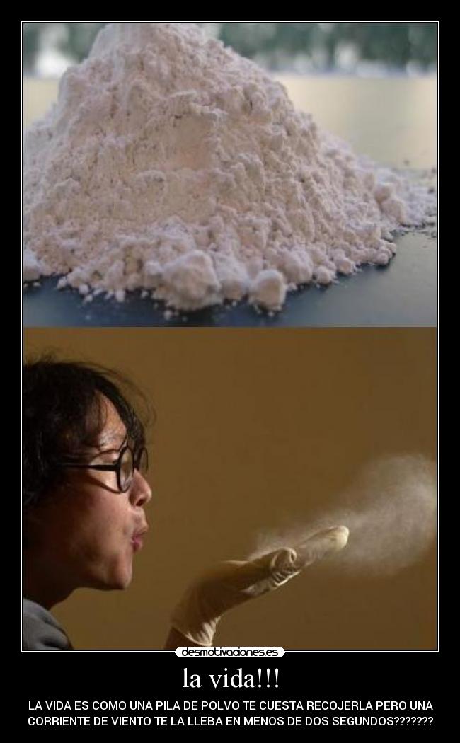 la vida!!! -