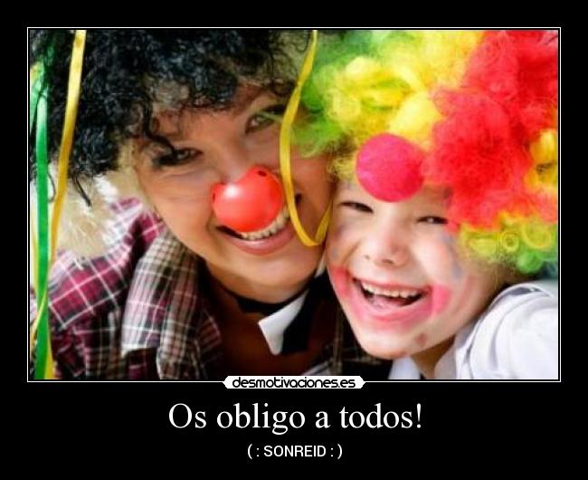 Os obligo a todos! - 