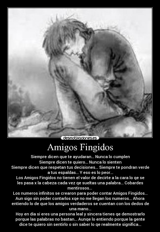 carteles amigos amigos fingidos desmotivaciones