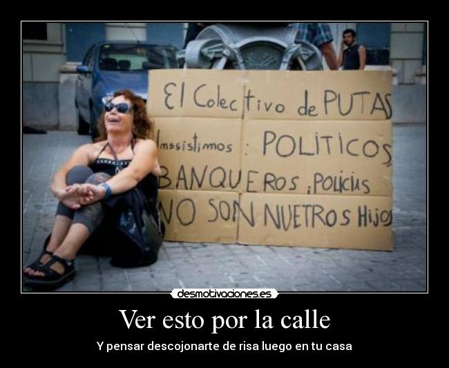 Ver esto por la calle - 