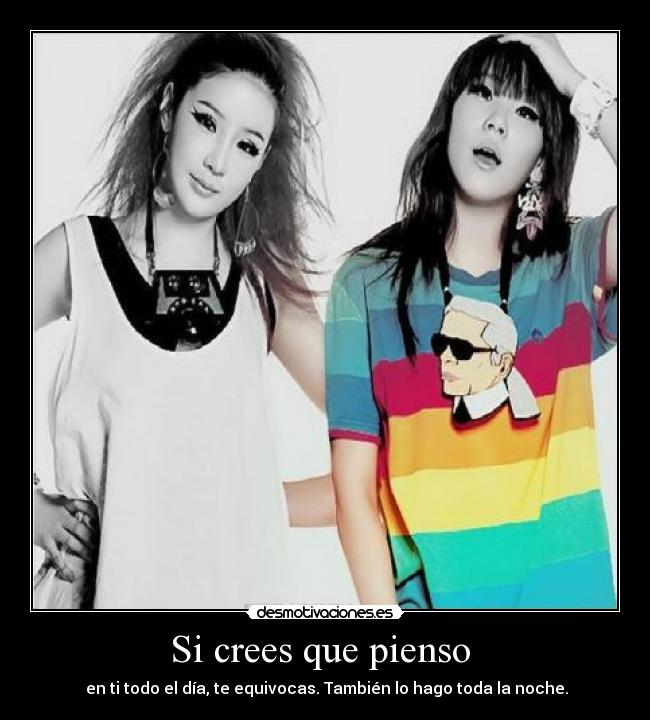 Si crees que pienso  - 