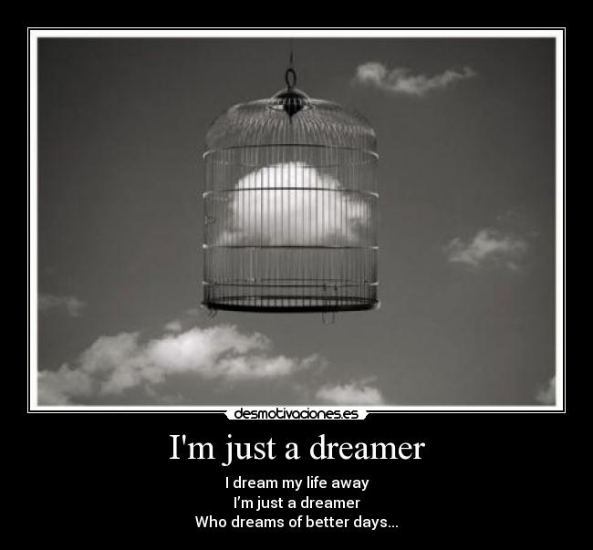 carteles sonar mejorar felicidad dolor tristeza desilucion risas recuerdos anhelos desmotivaciones