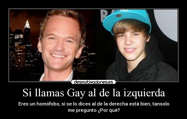 Si llamas Gay al de la izquierda - 