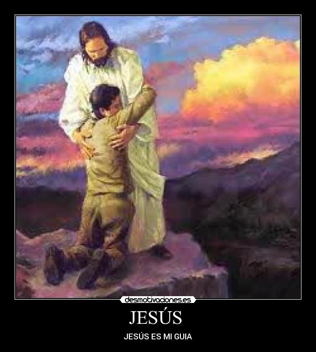 JESÚS - JESÚS ES MI GUIA