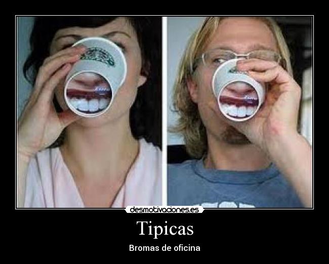 Tipicas - Bromas de oficina