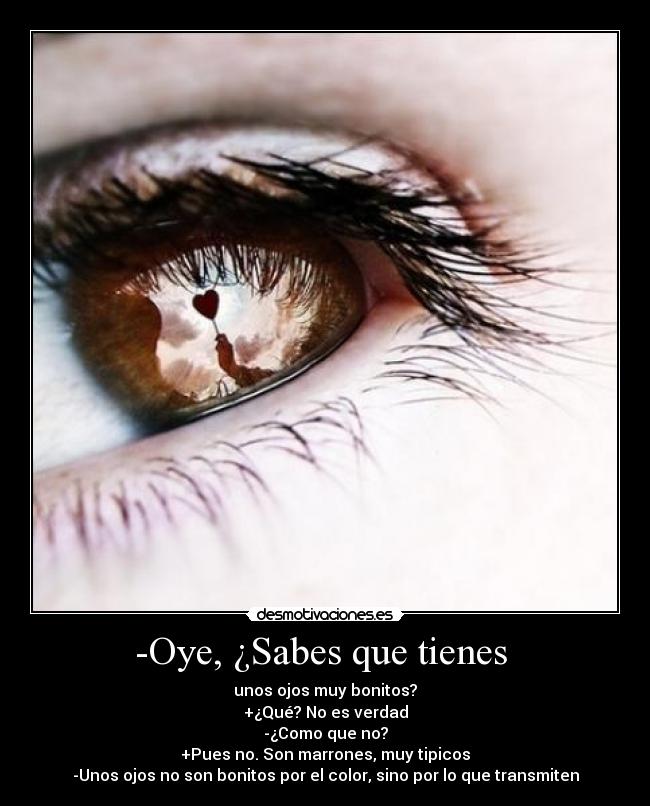 carteles belleza los ojos desmotivaciones