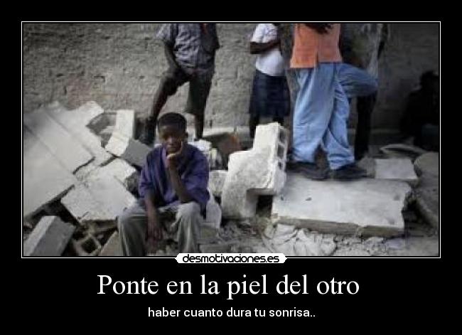 Ponte en la piel del otro -