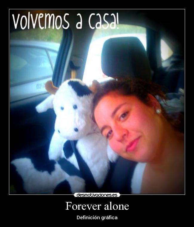 Forever alone - 
