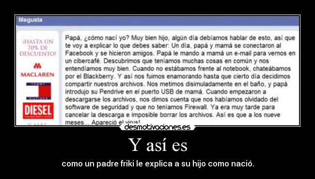 Y así es - como un padre friki le explica a su hijo como nació.