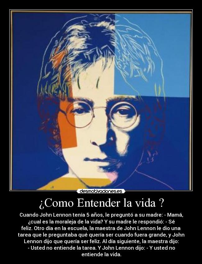 ¿Como Entender la vida ? - 